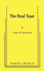 Cover of The final toast by Stuart M. Kaminsky
