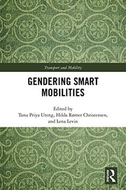 Cover of Gendering Smart Mobilities by Tanu Priya Uteng