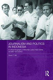 Front cover of Journalism and politics in Indonesia by David T. Hill