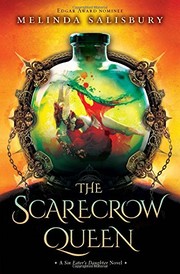 Cover of The Scarecrow Queen by Melinda Salisbury