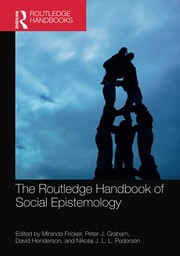 Front cover of Routledge Handbook of Social Epistemology by Miranda Fricker