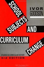 Front cover of School subjects and curriculum change by Ivor Goodson