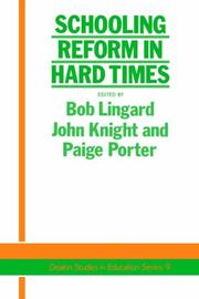 Front cover of Schooling reform in hard times by Bob Lingard