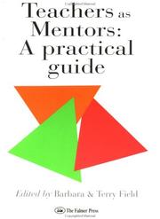 Cover of Teachers as mentors by Barbara Field