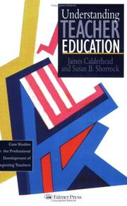 Cover of Understanding teacher education by James Calderhead