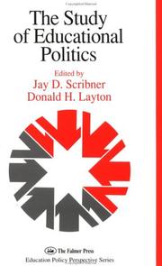 Front cover of The study of educational politics by Jay D. Scribner