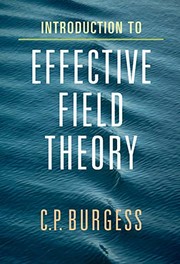 Front cover of Introduction to Effective Field Theory by Cliff P. Burgess