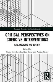 Cover of Critical Perspectives on Coercive Interventions by Claire Spivakovsky