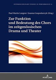 Front cover of Zur Funktion und Bedeutung des Chors Im Zeitgenoessischen Drama und Theater by Joanna Gospodarczyk