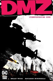 Cover of DMZ Compendium One by Brian Wood