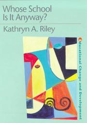 Cover of Whose school is it anyway? by Kathryn A. Riley
