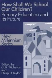 Front cover of How shall we school our children? by Colin Richards