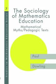 Cover of The sociology of mathematics education by Paul Dowling