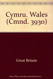 Cover of Cymru = by Great Britain. Welsh Office.