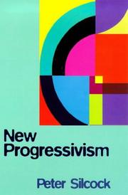 Cover of New Progressivism by Peter Silcock