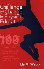 Front cover of The challenge of change in physical education by Ida M. Webb
