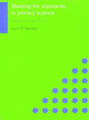 Front cover of Meeting the Standards in Primary Science (Meeting the Standards Series) by Lynn D. Newton