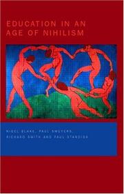 Front cover of Education in an age of nihilism by Nigel Blake