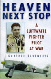 Front cover of Heaven Next Stop by Gunther Bloemertz