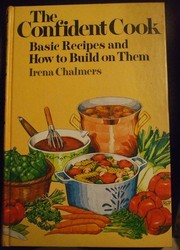 Cover of The confident cook by Irena Chalmers