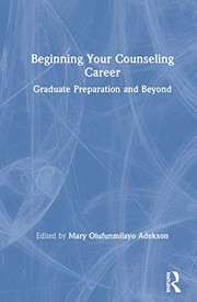 Front cover of Beginning Your Counseling Career by Mary Olufunmilayo Adekson