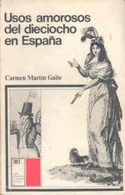 Cover of Usos amorosos del dieciocho en España by Carmen Martín Gaite
