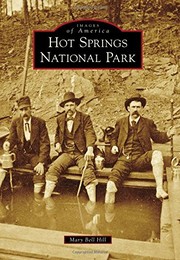 Front cover of Hot Springs National Park by Mary Bell Hill