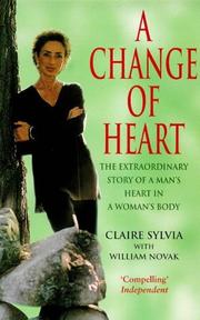 Front cover of A change of heart by Claire Sylvia