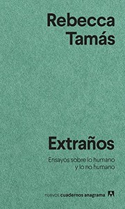 Cover of Extraños by Rebecca Tamás
