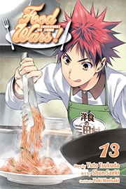 Front cover of Food wars! Shokugeki no soma by Yūto Tsukuda