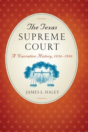 Front cover of The Texas Supreme Court by James L. Haley
