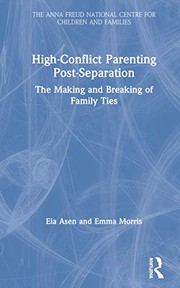Cover of High-Conflict Parenting Post-Separation by Eia Asen