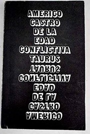Front cover of De la edad conflictiva by Américo Castro