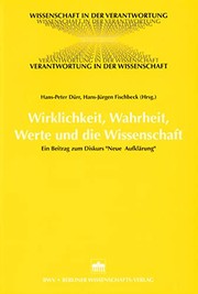 Front cover of Wirklichkeit, Wahrheit, Werte und die Wissenschaft by H.-P Dürr