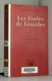 Front cover of Les foules de Lourdes by Joris-Karl Huysmans