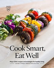 Front cover of Cook Smart, Eat Well by Jennifer A. Welper