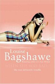 Cover of When she was bad-- by Louise Bagshawe