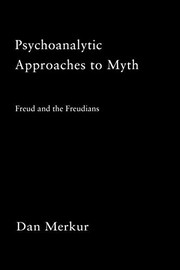 Cover of Psychoanalytic approaches to myth by Daniel Merkur
