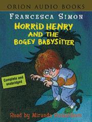 Front cover of Horrid Henry and the Bogey Babysitter by Francesca Simon