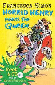 Cover of Horrid Henry Meets the Queen by Francesca Simon