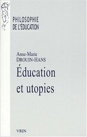 Front cover of Education et utopies by Anne-Marie Drouin-Hans