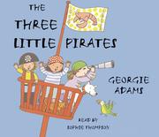 Cover of The Three Little Pirates by Georgie Adams