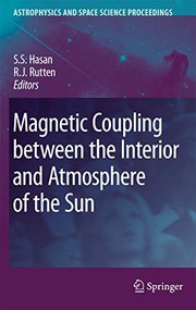 Front cover of Magnetic coupling between the interior and atmosphere of the sun by S. S. Hasan