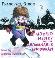 Front cover of Horrid Henry and the Abominable Snowman by Francesca Simon