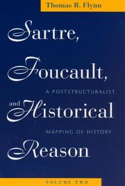 Front cover of Sartre, Foucault, and Historical Reason, Volume Two by Thomas R. Flynn