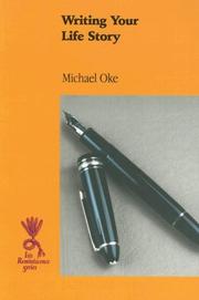 Cover of Writing Your Life Story by Michael Oke