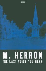 Front cover of The Last Voice You Hear by Mick Herron