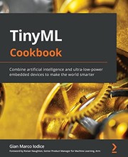 Cover of TinyML Cookbook by Gian Marco Iodice