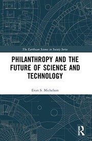 Front cover of Philanthropy and the Future of Science and Technology by Evan Michelson