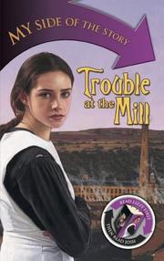 Cover of Trouble at the Mill (My Side of the Story) by Philip Wooderson